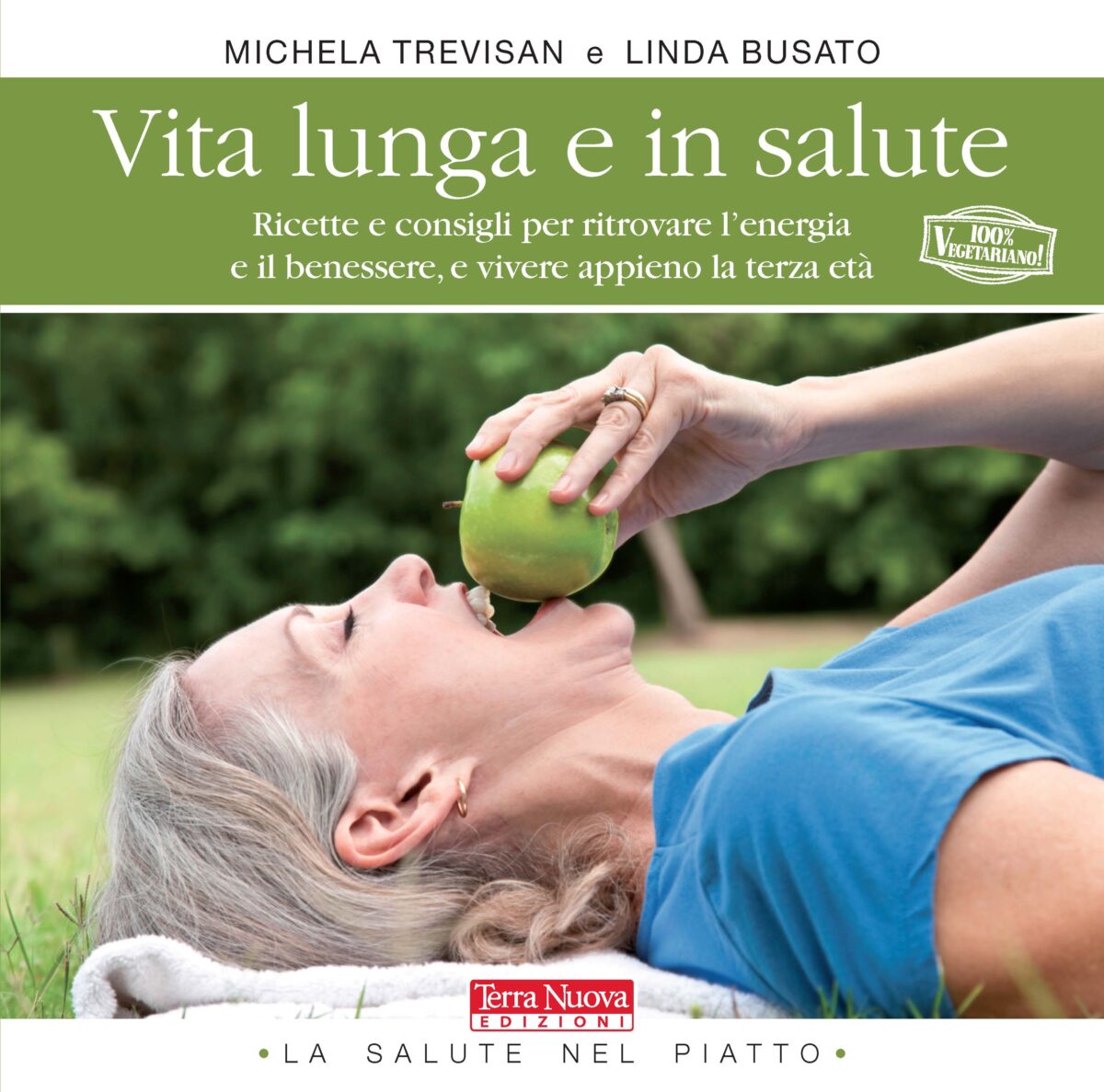 Vita lunga e in salute