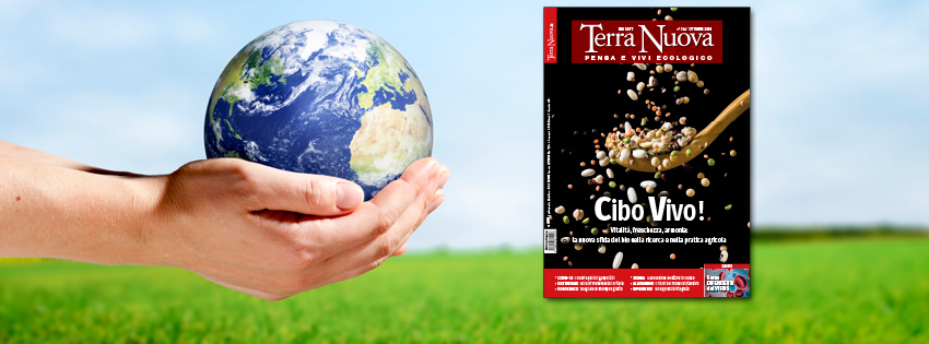 &Egrave; uscito il numero di Terra Nuova Ottobre 2020