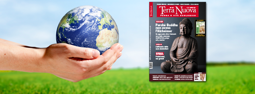 &Egrave; uscito il nuovo numero di Terra Nuova: Maggio 2021!