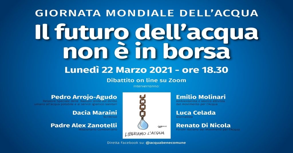 Giornata mondiale dell’acqua. Il Forum dei Movimenti: &laquo;Sia bene comune, basta speculazioni&raquo;