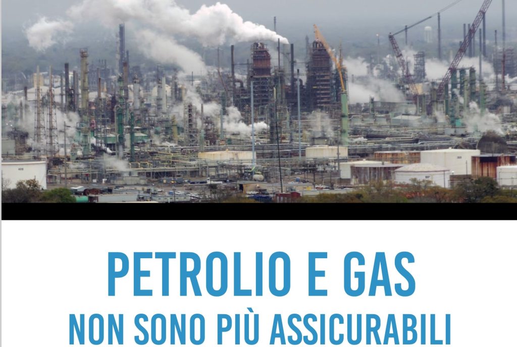 Greenpeace e Re:Common: &laquo;Petrolio e gas non sono pi&ugrave; assicurabili, Generali abbandoni questo business&raquo;