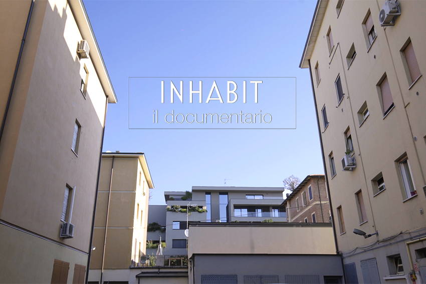 INHABIT – &egrave; davvero possibile vivere insieme?