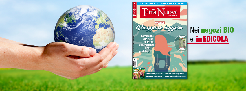 Il numero di Giugno di Terra Nuova &egrave; arrivato!