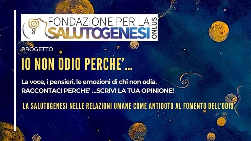 &laquo;Io non odio perch&eacute;…&raquo;: la voce, i pensieri, le emozioni di chi non odia