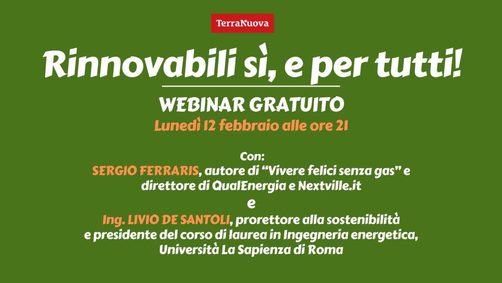 Rinnovabili s&igrave; e per tutti! Guarda il webinar gratuito