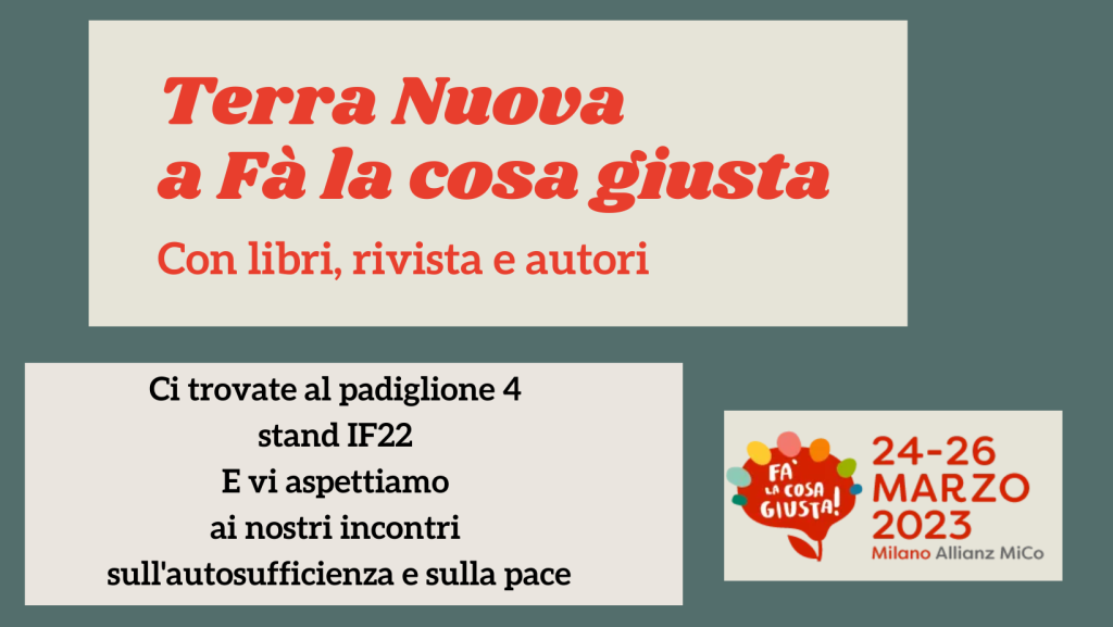 Terra Nuova a “F&agrave; la cosa giusta” con libri, rivista e autori