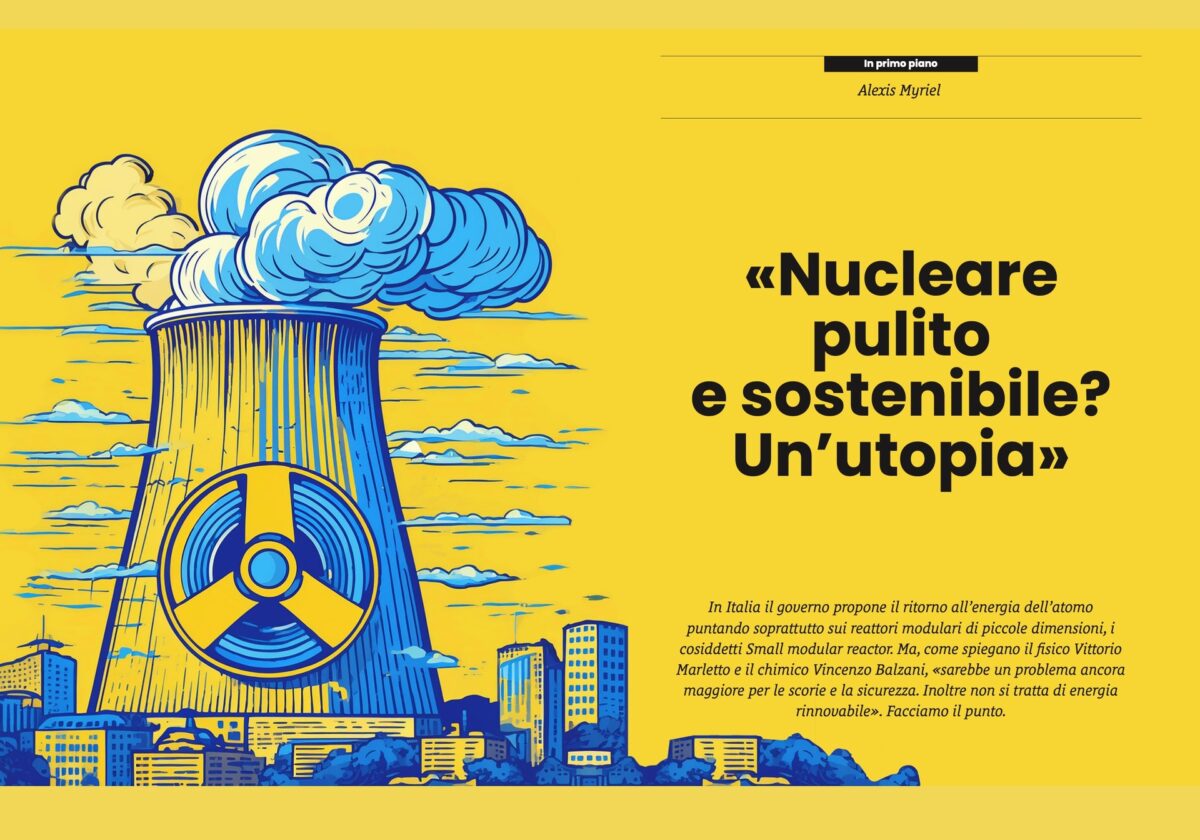 Nucleare pulito e sostenibile? Un&rsquo;utopia