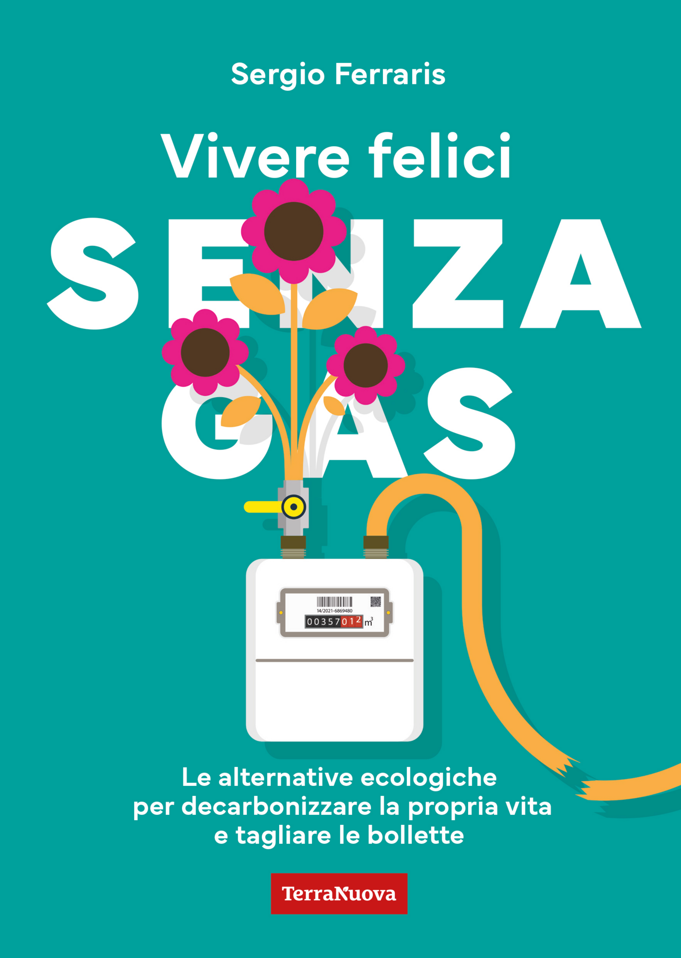 Vivere felici senza gas