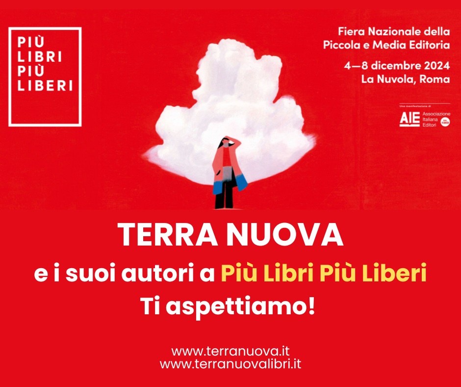 Terra Nuova e i suoi autori a Pi&ugrave; Libri Pi&ugrave; Liberi