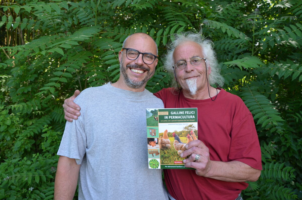 Andrea Minchio e Pietro Luciano Venezia, co-autori del libro "Galline felici in permacultura"