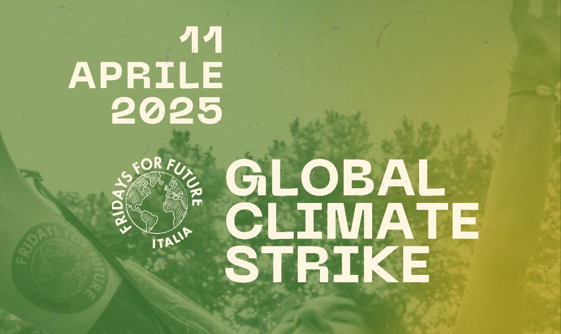 Fridays For Future: &laquo;L’11 aprile nelle piazze per il clima&raquo;
