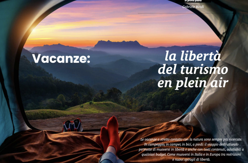 Vacanze: la libertà del turismo all'aria aperta