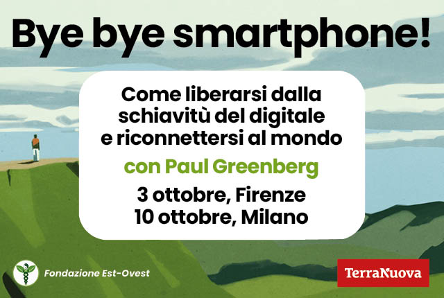 "Bye bye smartphone": Paul Greenberg in Italia