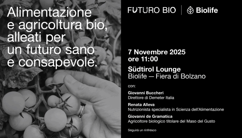 Alimentazione e agricoltura bio, alleati per un futuro sano e consapevole: il convegno