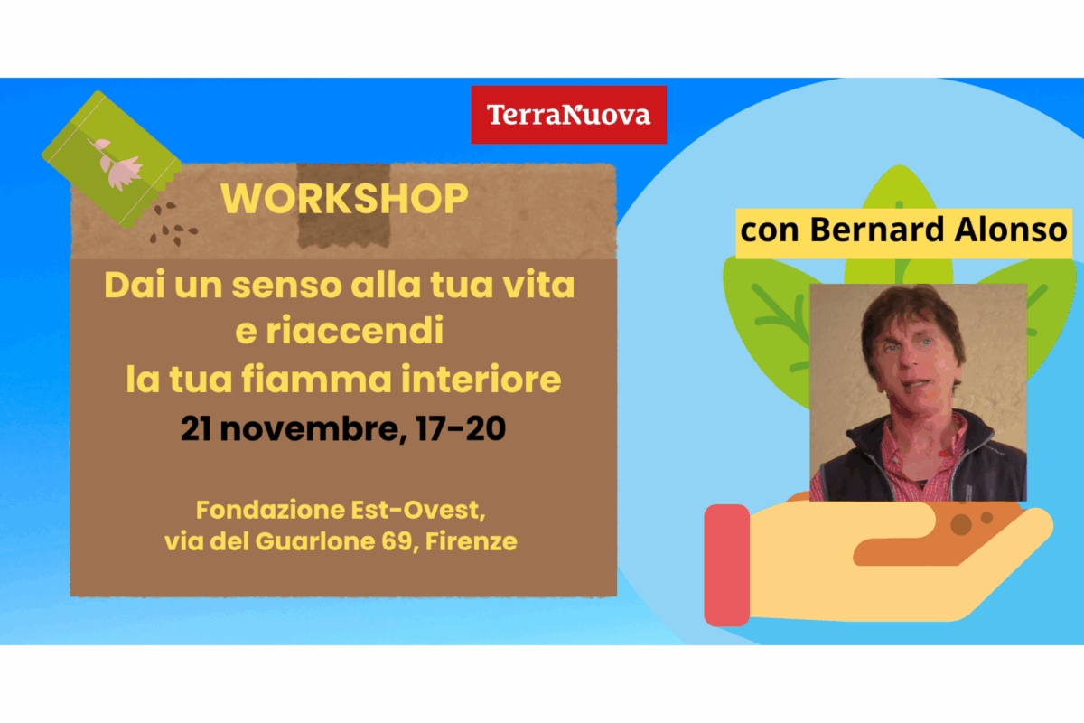 Dai un senso alla tua vita: workshop con Bernard Alonso