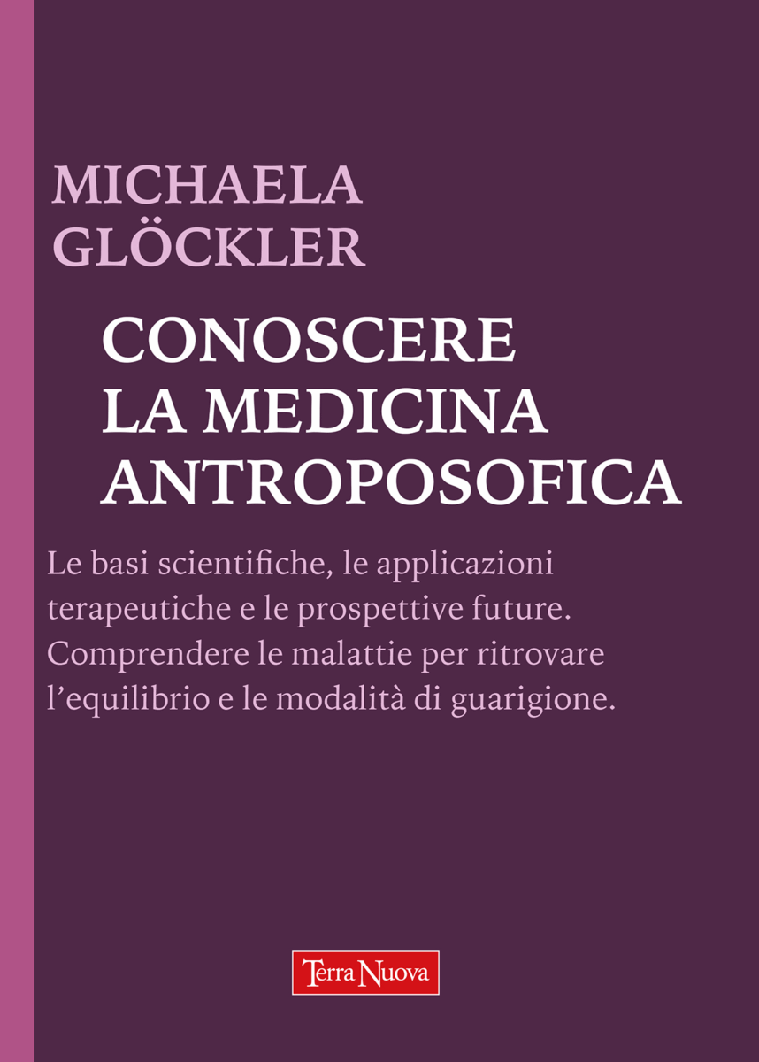 Conoscere la medicina antroposofica